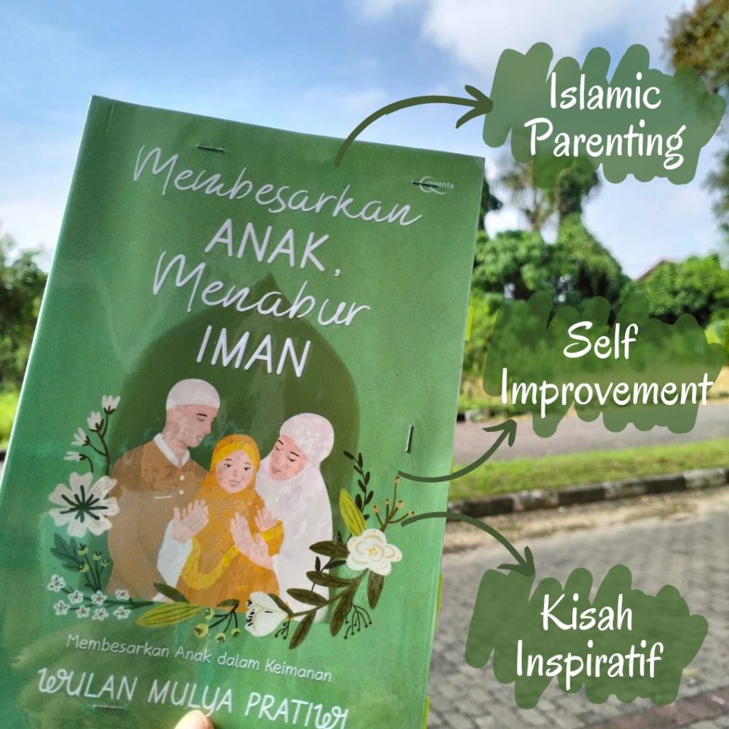 Review Buku Membesarkan Anak, Menabur Iman