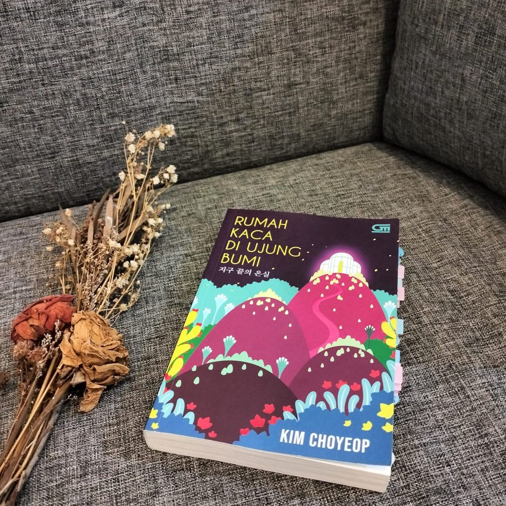 Review Buku Rumah Kaca di Ujung Bumi