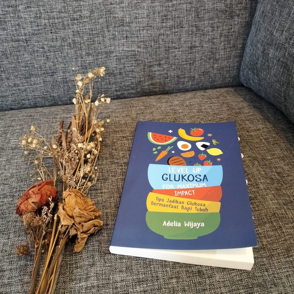 Review Buku Level Up Glukosa For Maximum Impact