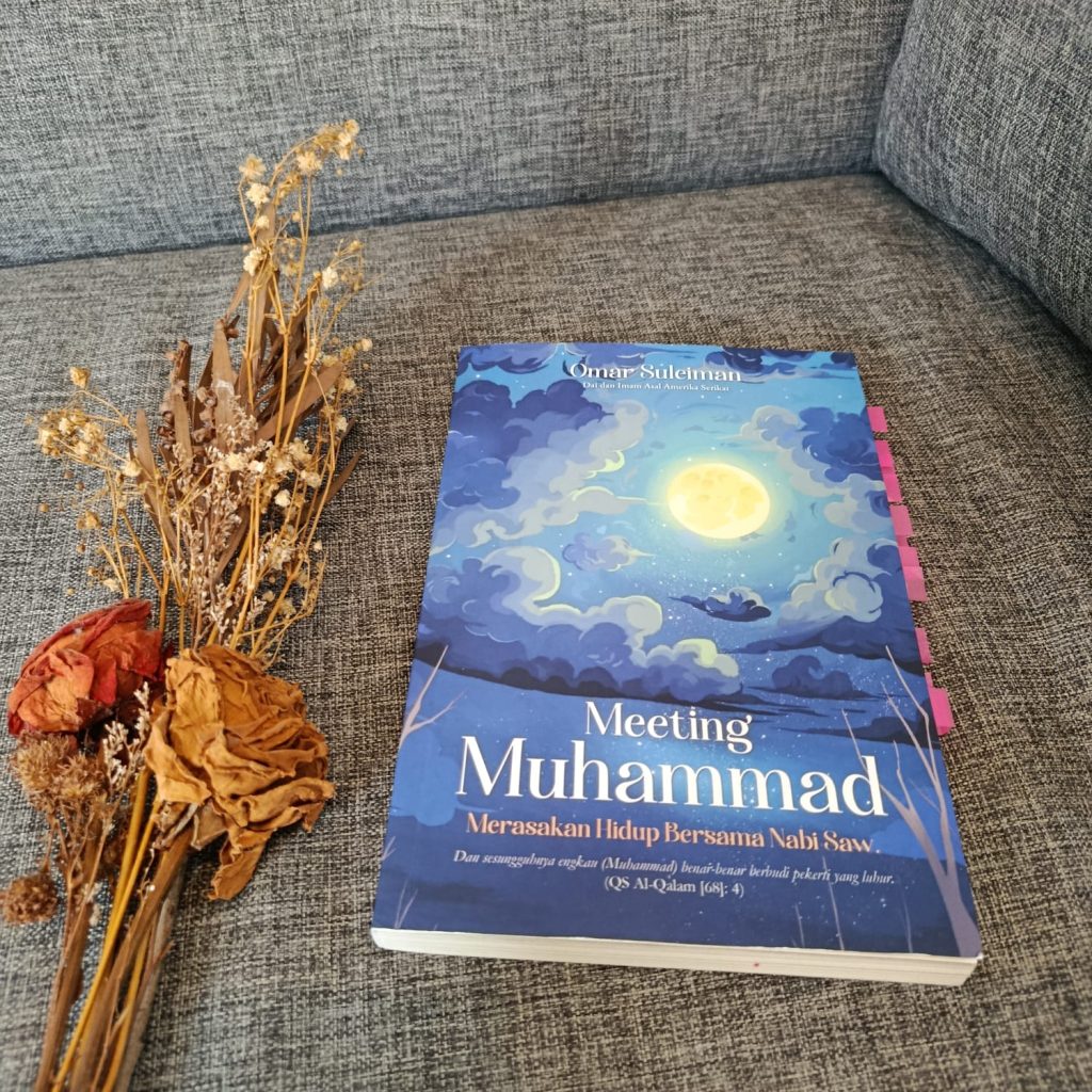 Review Buku Meeting Muhammad: Merasakan Hidup Bersama Nabi Saw.